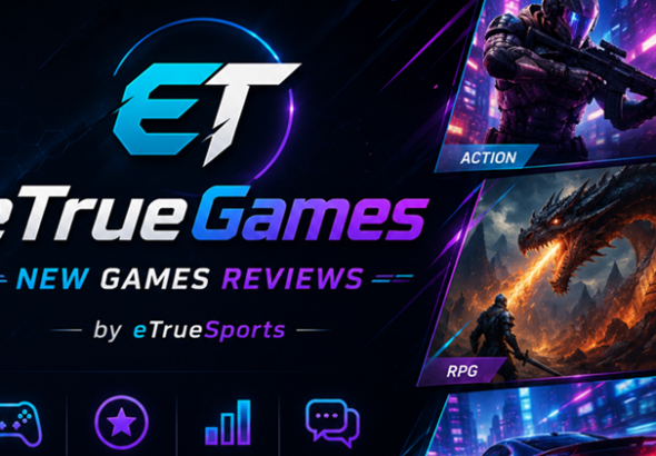 eTrueGames New Games Reviews by eTrueSports